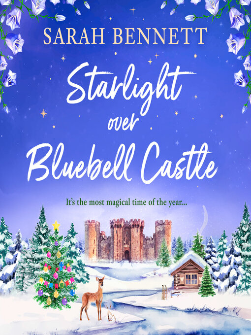 Title details for Starlight Over Bluebell Castle by Sarah Bennett - Available